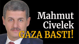 Mahmut Civelek gaza bastı!